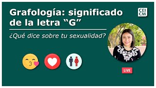 Significado de la letra quotGquot  lo que NO SABÍAS 😮 😍  Curso Online de Grafología 📚 [upl. by Nueovas]