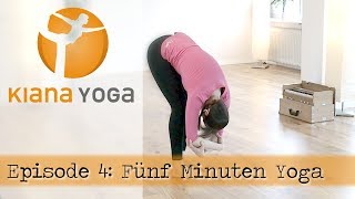 5 Minuten Yoga für jeden Tag kurz und wirkungsvoll für zwischendurch [upl. by Ingram]