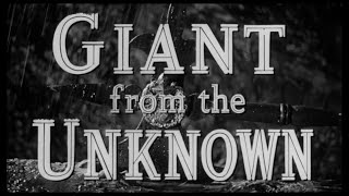 Giant From The Unknown 1958 Full Movie [upl. by Gwenny]