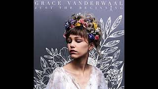 Florets  Grace VanderWaal  Just the Beginning Audio [upl. by Lyndon]