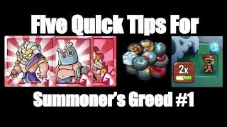 Five Tips to Improve At Summoners Greed 1 [upl. by Bird943]