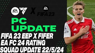 FIFA 23 EEP 2324 Squad file 22052024 EA FC 24 Ratings  New WonderKids [upl. by Lomaj]