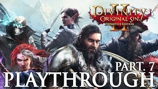 Divinity Original Sin 2 Definitive Edition Playthrough Part 7 Tactician [upl. by Blake]