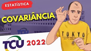 Covariância  Estatística TCU 2022 Correção [upl. by Ocko]