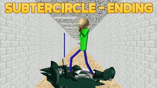 DEFEATED MISS CIRCLE  Subtercircle  Ending Baldis Basics Mod [upl. by Renaldo896]