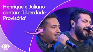 Henrique e Juliano cantam sucesso quotLiberdade Provisóriaquot  FAUSTÃO NA BAND [upl. by Karlin]