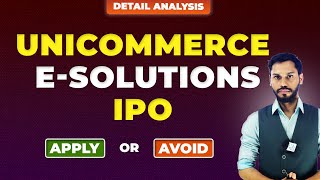 UNICOMMERCE ESOLUTIONS IPO REVIEW  UNICOMMERCE ESOLUTIONS IPO GMP TODAY  UNICOMMERCE IPO REVIEW [upl. by Annahvas]