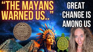 Timeline Shifting Mayans Warning Predictions Ascension New Earth [upl. by Ignatia913]