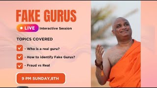 Demasking Fake Gurus  How to identify a Real GURU  Who is a Real GURUPublic Session 08102023 [upl. by Herod]