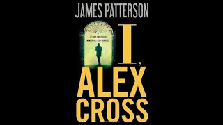 Alex Cross 16 I Alex Cross by James Pattersonaudiobook [upl. by Aicirtak150]