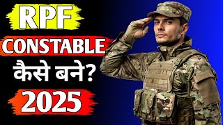 RPF CONSTABLE KAISE BANE  RPF CONSTABLE JOB PROFILE  RPF CONSTABLE SALARY [upl. by Doralynne]