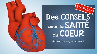 Comment prendre soin de la santé de son coeur et de ses vaisseaux sanguins conseils et exercices [upl. by Huston]