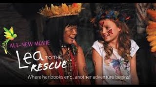 Lea To The Rescue 2016 with Hallie Todd Storm Reid Maggie Elizabeth Jones Movie [upl. by Hervey]