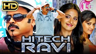 Hitech Ravi  HD Romantic Movie  Venkatesh Anushka Shetty Mamta Mohandas [upl. by Pembrook]