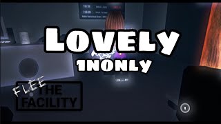 Flee The Facility montage  lovely 1nonly [upl. by Atilrac]