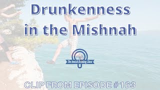 Drunkenness in the Mishnah [upl. by Dar]