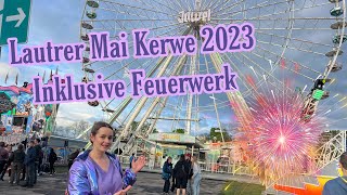 Lautrer Mai Kerwe 2023 inklusive Feuerwerk  Kirmes in Kaiserslautern [upl. by Chard]