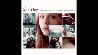 Si Decido Quedarme If I Stay quotUntil We Get Therequot  Official Soundtrack [upl. by Ailugram]