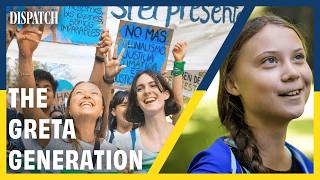 The Greta Effect How Young Activists Are Tackling The Climate Crisis  DISPATCH  HD Domcumentary [upl. by Erme]