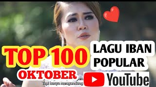 TOP 100 LAGU IBAN POPULAR BULAN OKTOBER 2021 [upl. by Eveivaneg729]