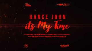 Hance John  Its my Time [upl. by Hgiellek]