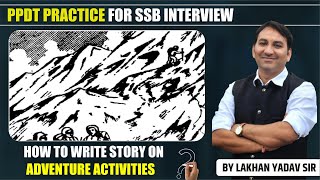 PPDT Practice for SSB INTERVIEW  LIVE PPDT practice  SSB interview  PPDT Examples in SSB [upl. by Petronia]