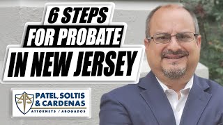 6 Steps for Probate in NJ  You dont need an attorney but an attorney can help [upl. by Nunes]