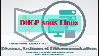 DHCP sous Linux KHALID KATKOUT [upl. by Eelah]