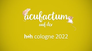 acufactum auf der hh cologne 2022  Ein kleiner Einblick [upl. by Oilcareh991]