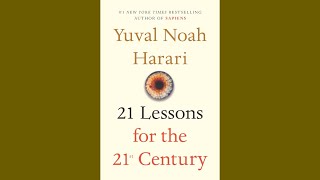 Audiobook Chapter 21  21 Lessons for the 21st Century [upl. by Eiralam]