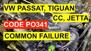 Diagnose A P0341 Code On VW Passat Tiguan CC Jetta TSI CCTA 20 Turbo 2009 amp Up [upl. by Ikcin]