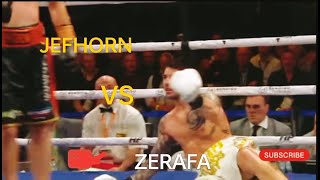 ZERAFA VS JEFHORN FULL FIGHT [upl. by Brittany900]