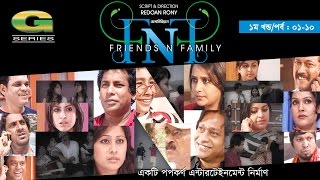 FnF  Friends n Family  EP 0110  Mosharraf Karim  Anika Kabir Shokh  Faruk Ahmed  Aupee Karim [upl. by Cordalia606]