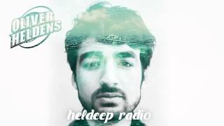 Oliver Heldens  Heldeep Radio 030 [upl. by Peppard]