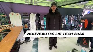 Nouveautés snowboard LIB TECH 2024 [upl. by Avenej]