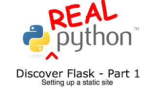 Discover Flask Part 1  Setting up a static site hello world [upl. by Iover]