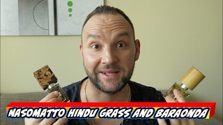 Fragrance Unboxing NASOMATTO Hindu Grass and Baraonda [upl. by Marucci]