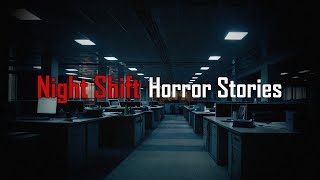 3 Scary TRUE Night Shift Horror Stories [upl. by Appleton]