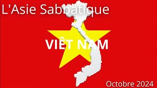 lAsie Sabbatique  VIETNAM  Oct 24 [upl. by Prager]