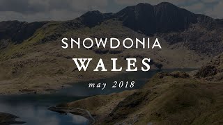 Snowdonia National Park Wales  May 2018 [upl. by Assennej]