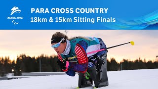 Para Cross Country 18km amp 15km Sitting Finals  Day 2  Beijing 2022 Paralympic Winter Games [upl. by Lilak]