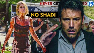 GONE GIRL MAIN KABHI SHADI NAHI KARNE WALA  PJ Explained [upl. by Elbart]