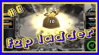 Hearthstone F2P ladder climb on EU 6 [upl. by Anwadal113]