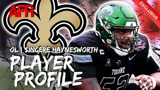 EXCLUSIVE Saints UDFA Tulane OL Sincere Haynesworth  New Orleans Saints Roster News [upl. by Adelaja]