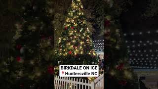 Birkdale on Ice new this year at Birkdale Village in Huntersville NC birkdalevillage [upl. by Mylo]