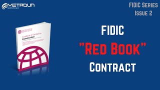 Red Book Explained  FIDIC Contracts [upl. by Surovy8]