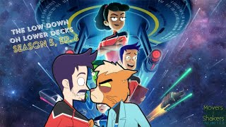 The Low Down on LOWER DECKS Season 5 Ep 6 Spoilers [upl. by Nava879]