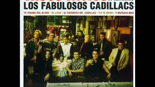 Los Fabulosos Cadillacs  El Satánico Dr Cadillac Versión 1993 [upl. by Aidin]