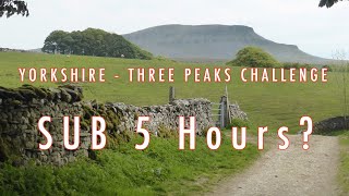 Yorkshire Three Peaks Challenge  Can I go SUB 5 hours [upl. by Brelje723]