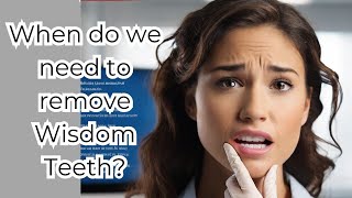 Why do we need to remove the Wisdom Teeth [upl. by Tartan]